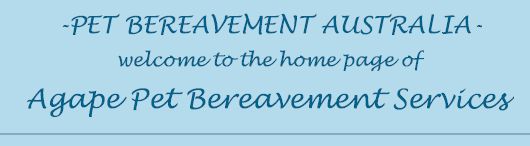 Welcome to Agape Pet Bereavement Services